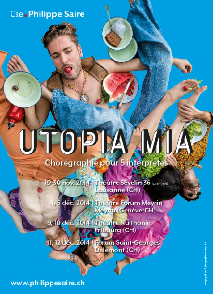 Compagnie Philippe Saire, Utopia Mia | annonce, 360°, 163x225mm