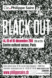 Compagnie Philippe Saire, Black out | annonce presse, 122x182mm