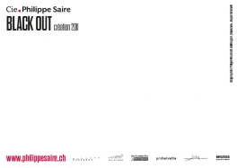 Compagnie Philippe Saire, Black out | cartes postale 2, verso
